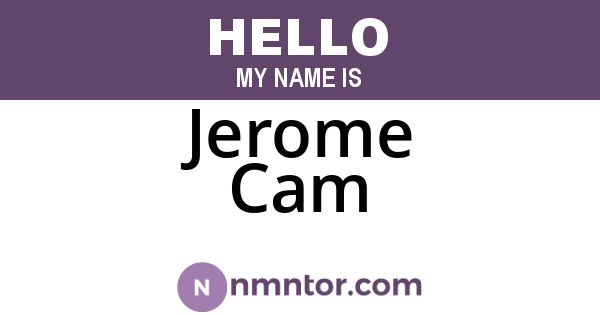 Jerome Cam