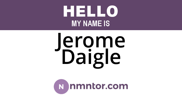 Jerome Daigle