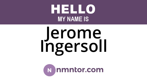 Jerome Ingersoll