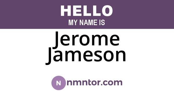 Jerome Jameson