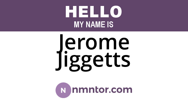 Jerome Jiggetts