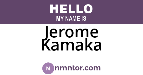 Jerome Kamaka