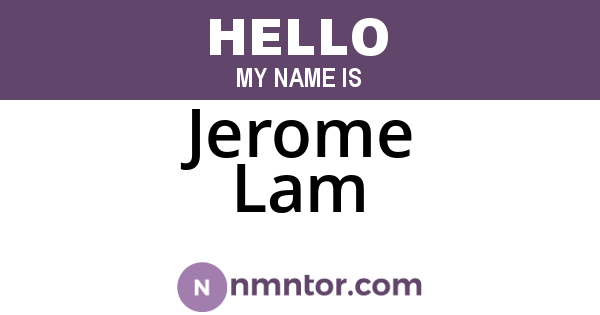 Jerome Lam