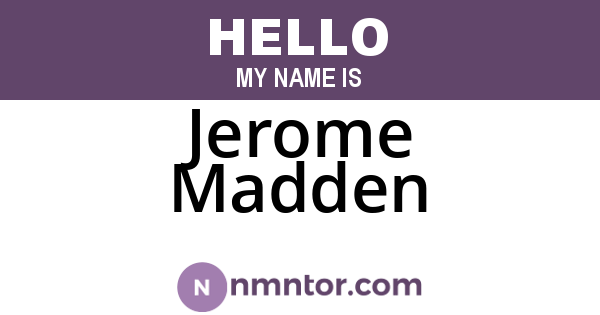 Jerome Madden