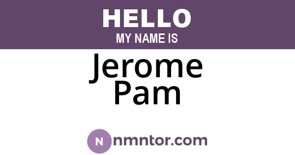 Jerome Pam