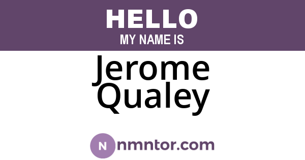 Jerome Qualey