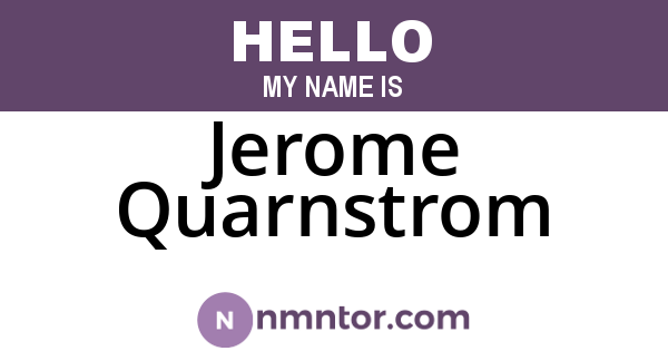 Jerome Quarnstrom