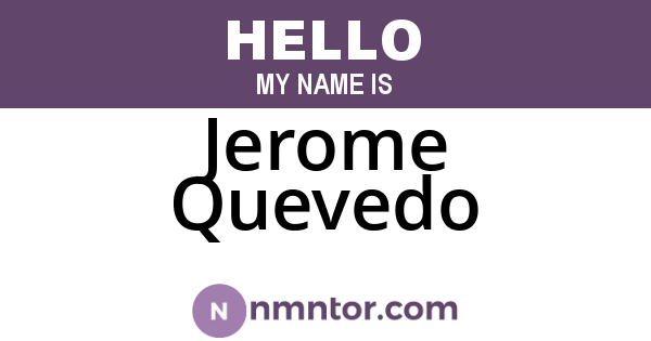 Jerome Quevedo