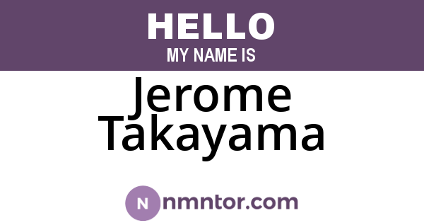 Jerome Takayama