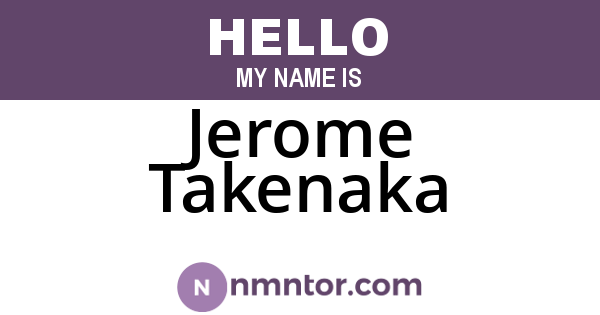 Jerome Takenaka