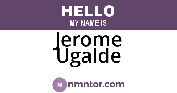 Jerome Ugalde