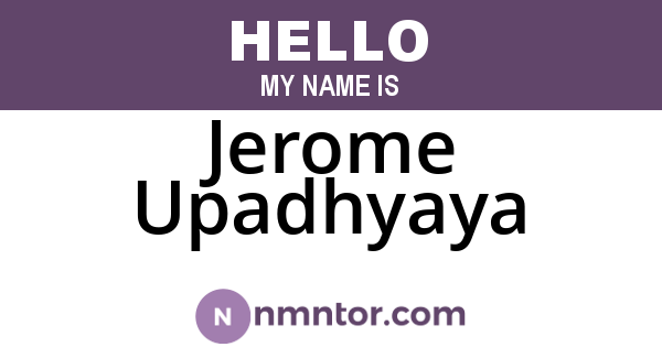 Jerome Upadhyaya