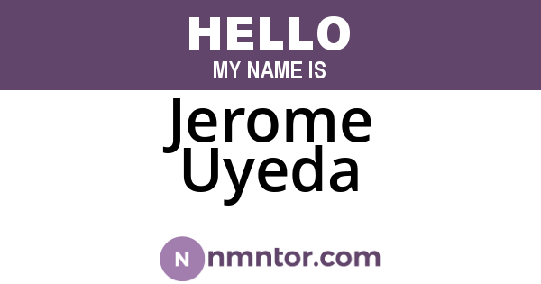 Jerome Uyeda