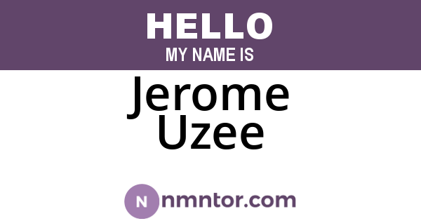 Jerome Uzee