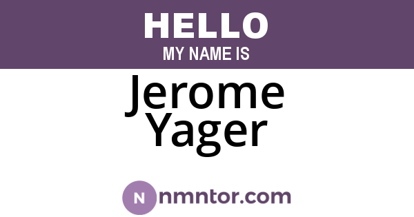 Jerome Yager