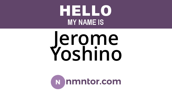 Jerome Yoshino