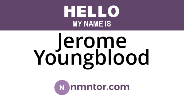 Jerome Youngblood