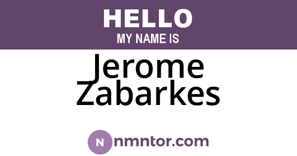 Jerome Zabarkes