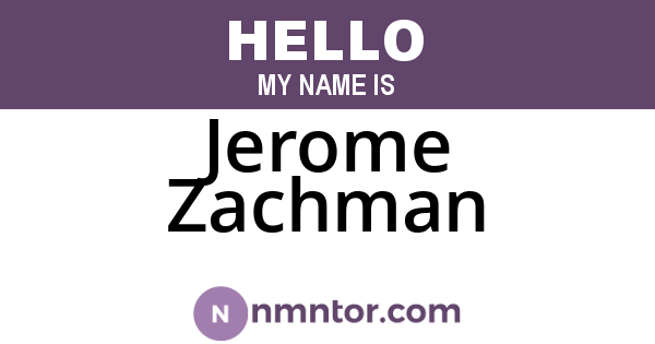 Jerome Zachman