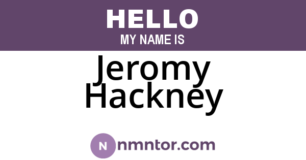 Jeromy Hackney