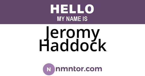 Jeromy Haddock