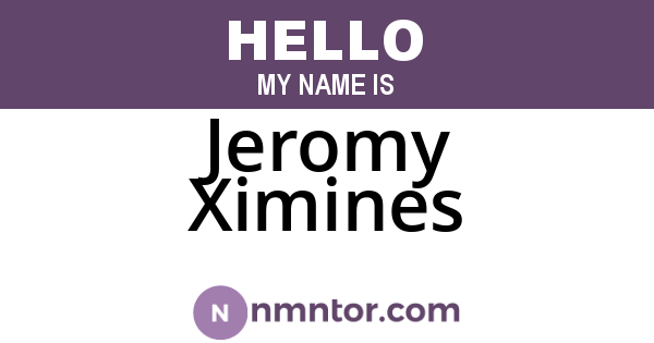 Jeromy Ximines