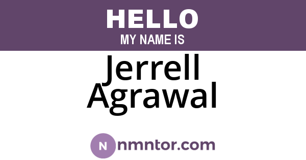 Jerrell Agrawal