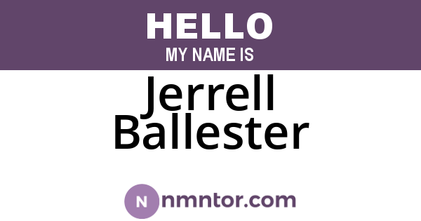 Jerrell Ballester