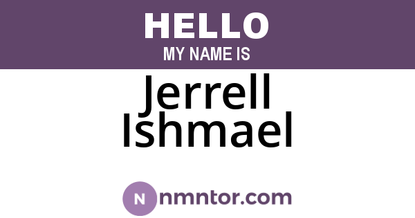 Jerrell Ishmael