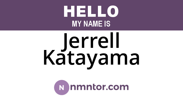 Jerrell Katayama