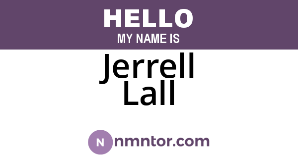 Jerrell Lall