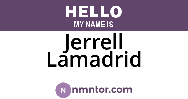 Jerrell Lamadrid