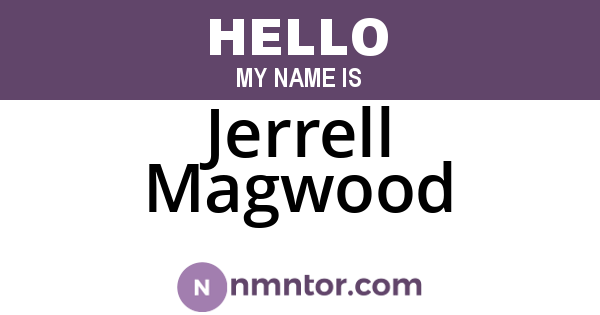 Jerrell Magwood