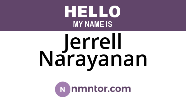 Jerrell Narayanan