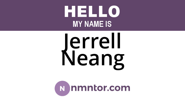 Jerrell Neang