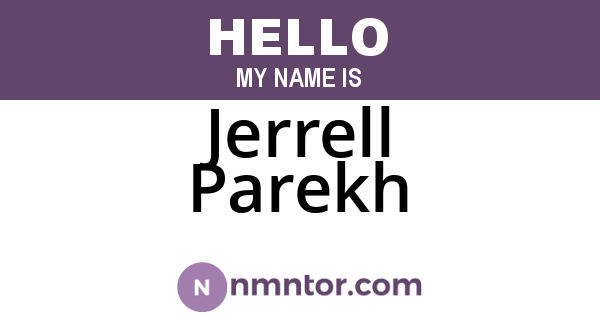 Jerrell Parekh
