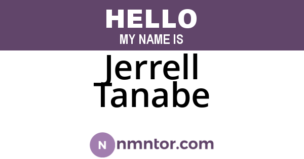Jerrell Tanabe