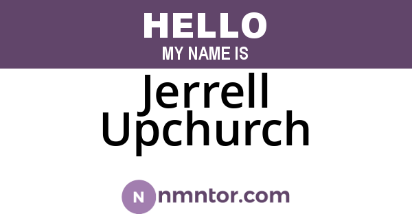 Jerrell Upchurch