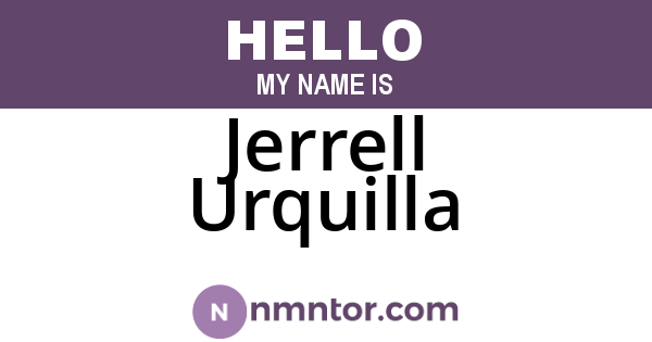 Jerrell Urquilla