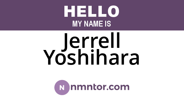 Jerrell Yoshihara