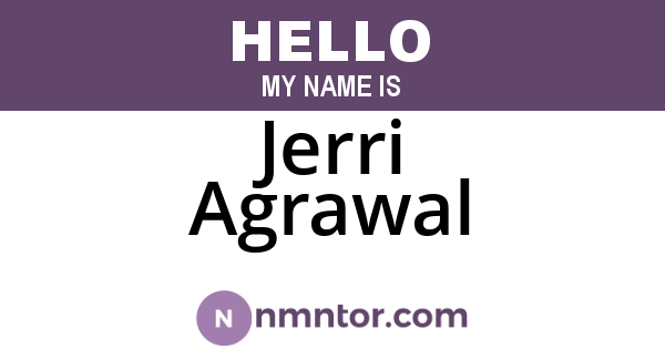 Jerri Agrawal
