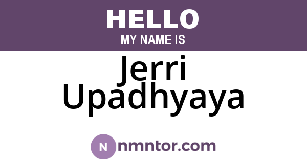 Jerri Upadhyaya