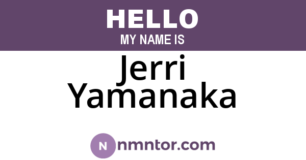 Jerri Yamanaka