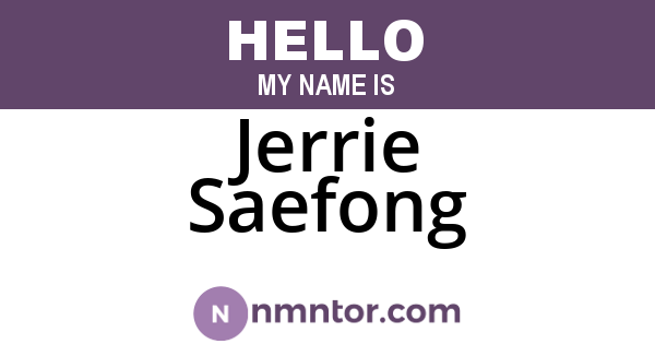 Jerrie Saefong