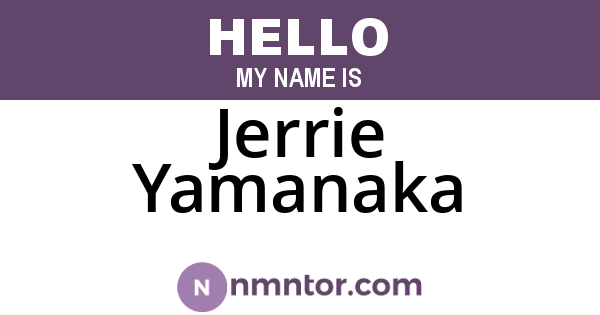 Jerrie Yamanaka