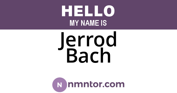 Jerrod Bach