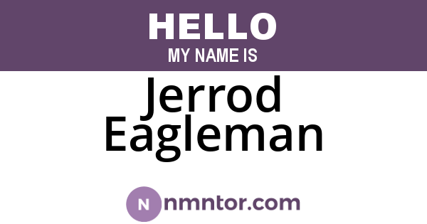 Jerrod Eagleman