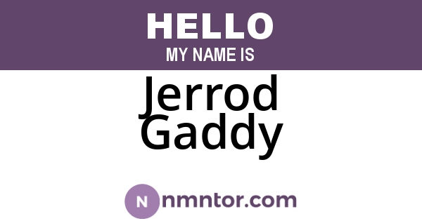 Jerrod Gaddy