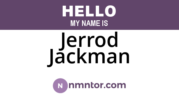 Jerrod Jackman