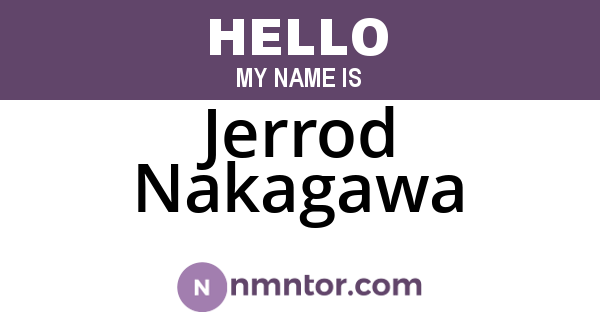 Jerrod Nakagawa